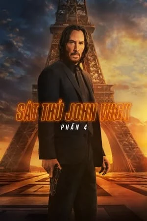 Xem phim Sát Thủ John Wick: Phần 4 - Full HD Vietsub